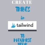 HOW to createTribes in tailwind Pinterest 150x150 How to create a ‘Tribe’ in Tailwind to maximize your reach!
