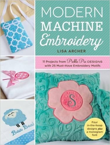 Modern Machine Embroidery by Lisa Archer My choice of the Best Books on Machine Embroidery