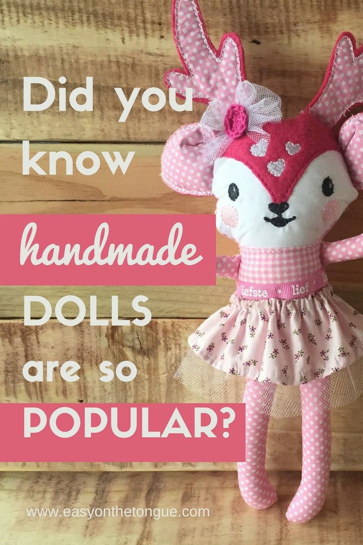 Did you know handmade dolls are so popular?