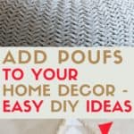 Add poufs to your home decor easy DIY Ideas 2 150x150 Need Extra Seats In Your Home? – Make Any Of The DIY Poufs