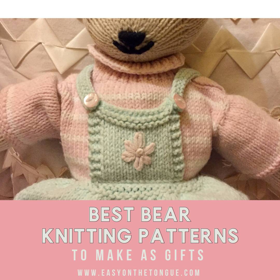 Best Bear Knitting Pattern IG knittingbears bearknittingpattern knittoys The Best Bear Knitting Patterns to Make as Gifts