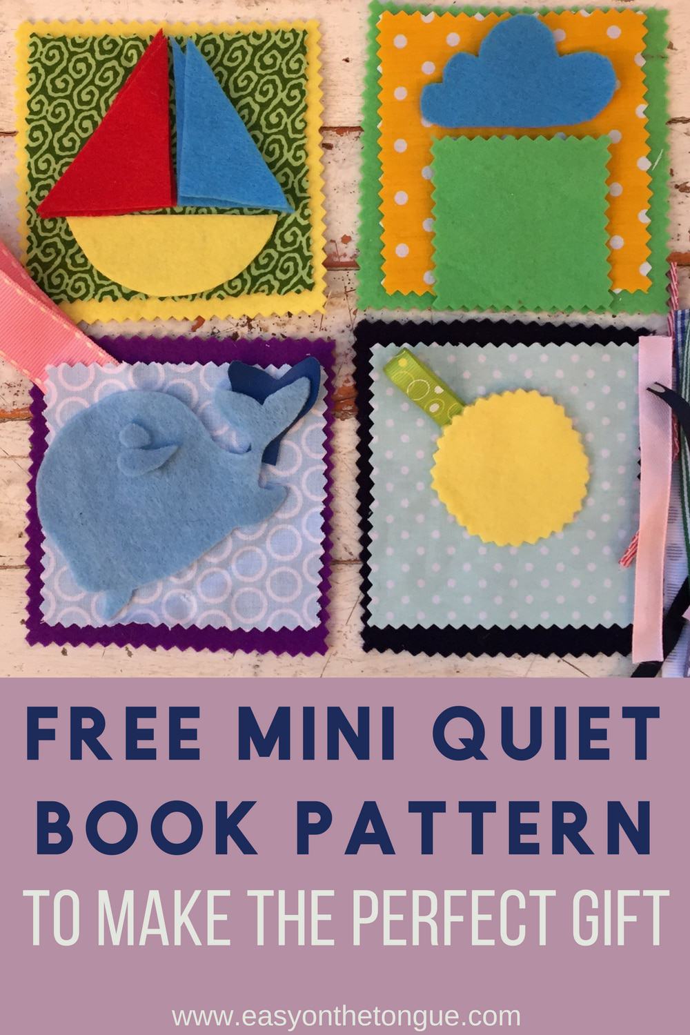 Free Mini Quiet Book Pattern to make the perfect gift quietbook quietbookpattern miniquietbook sensorypages activitybook toddlerbook 1 Free Mini Quiet Book Pattern for you to Make the Perfect Gift