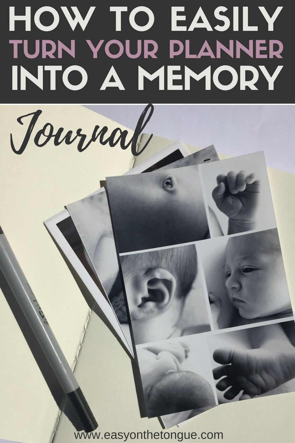 How to easily turn your Planner into a Memory Journal