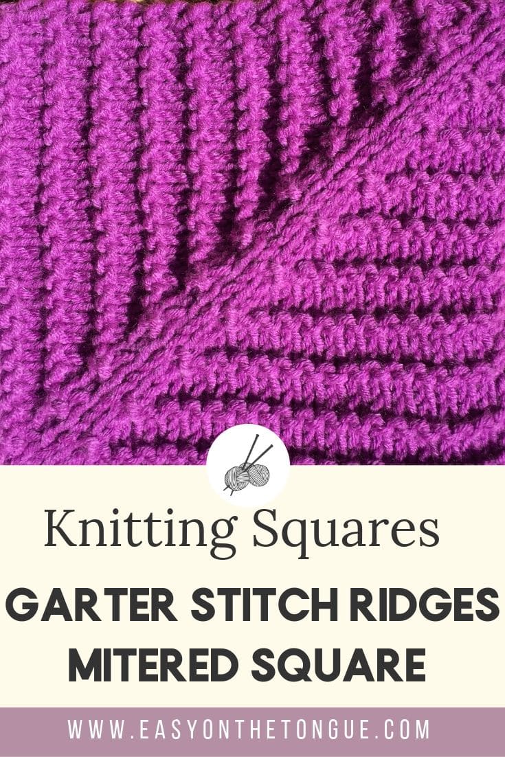 mitered knit square with garter stitch ridges knitsquare garterstitchridgessquare How to Knit a Mitered Square – An Awesome Variation