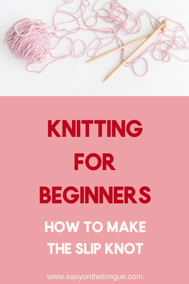 Knitting for Beginners how to make the slip knot slipknot knitting knittingforbeginners Knitting for Beginners – How to make a slip knot