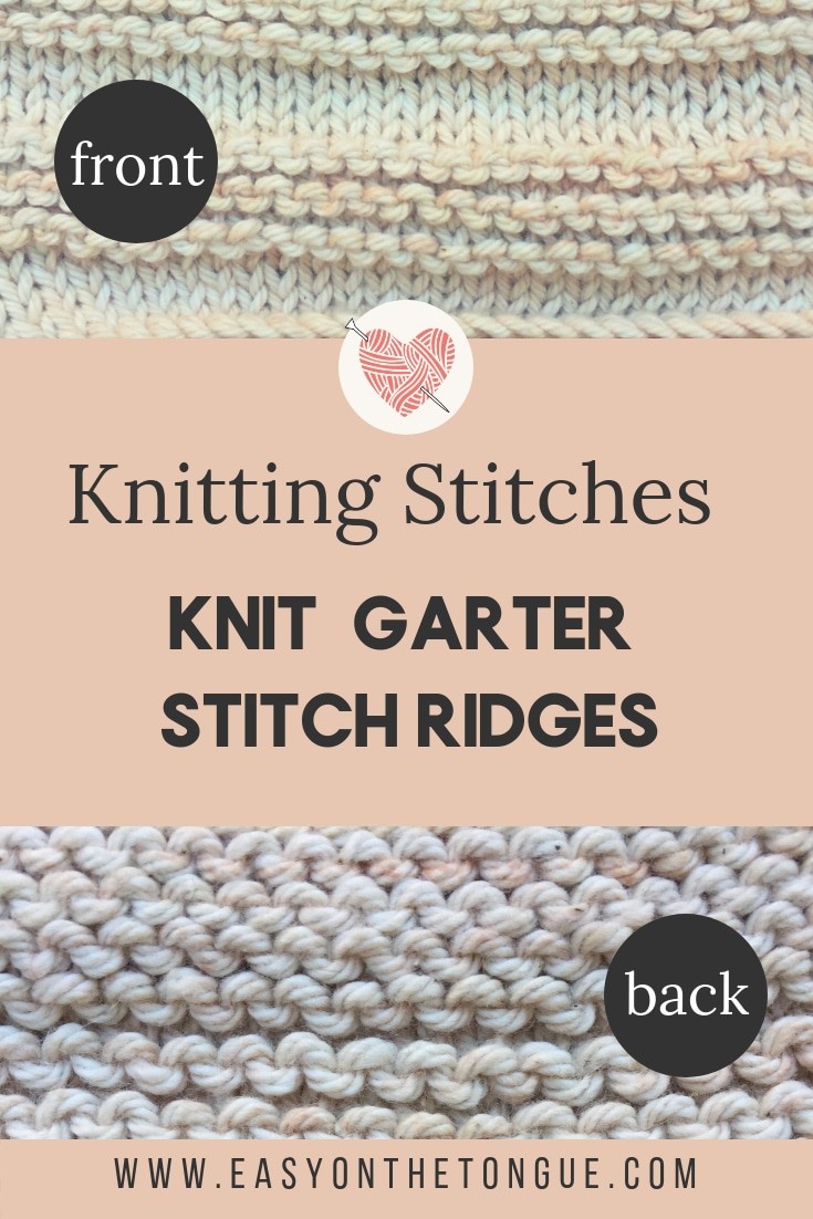 how to knit garter stitch ridges 1 Knitting Stitches – How to Knit Garter Stitch Ridges