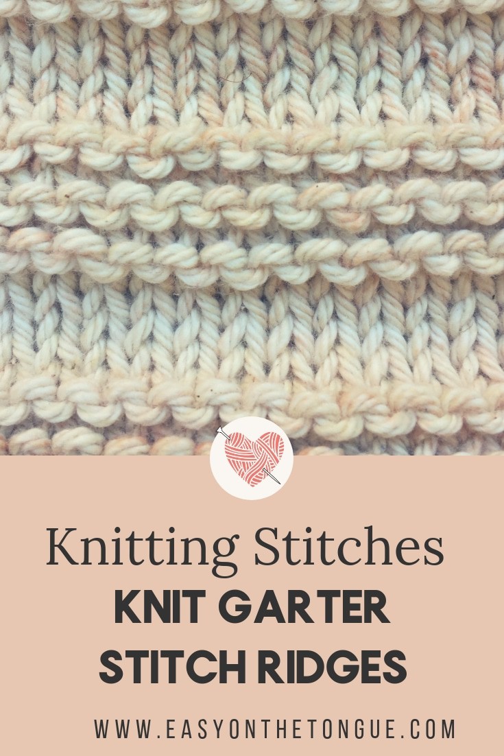 knit garter stitch ridges Knitting Stitches – How to Knit Garter Stitch Ridges
