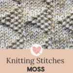 how to knit moss stitch triangles 1 150x150 Knitting Stitches and How to knit Moss Stitch Triangles