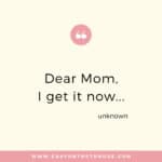 dear 150x150 Best Mom Quotes to Download and Share
