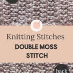 double moss stitch 150x150 Knitting Stitches – How to knit double moss stitch