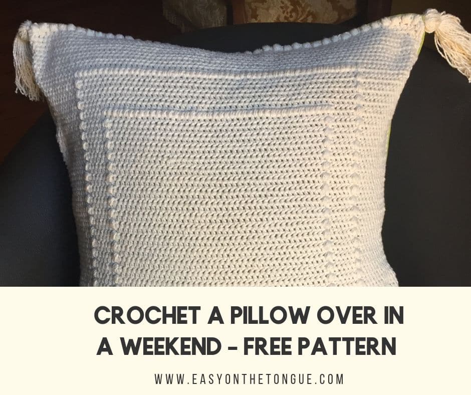 Crochet a pillow cover in a weekend. freecrochet crochetpattern 2 Crochet an Easy Elegant Pillow Cover in a Weekend
