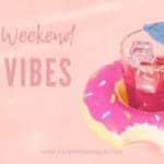 weekend vibes bestweekendquotes weekendquotes 150x150 Best weekend quotes to recharge and enjoy!