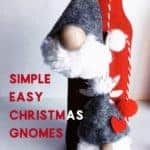 Simple and easy Christmas gnomes christmasgnomes makechristmasgnomes inexpensivechristmasdecorations 150x150 Easy Christmas Gnome for your  tree, quick and easy craft