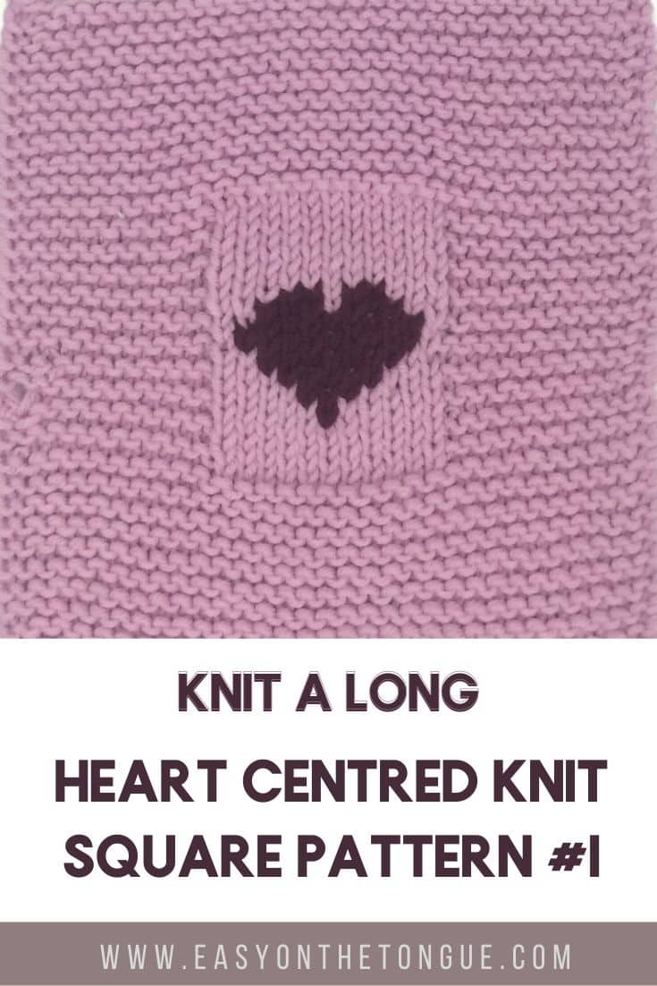Knit a blanket KAL Knit a heart centred square knitblanket KAL knittingsquares knittingpattern  Lets knit a blanket, Square 1 with heart free knitting pattern