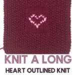 Knit a blanket KAL Knit a heart outlined square knitblanket KAL knittingsquares knittingpattern 1 150x150 Lets knit a blanket, Square 2 moss stitch, free knitting pattern