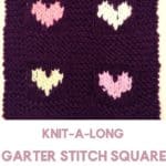Knit a blanket KAL Knit a garter stitch blocks square with 4 hearts knitblanket KAL knittingsquares knittingpattern 2 150x150 Lets Knit a Blanket, Square 4 in Garter with 4 hearts
