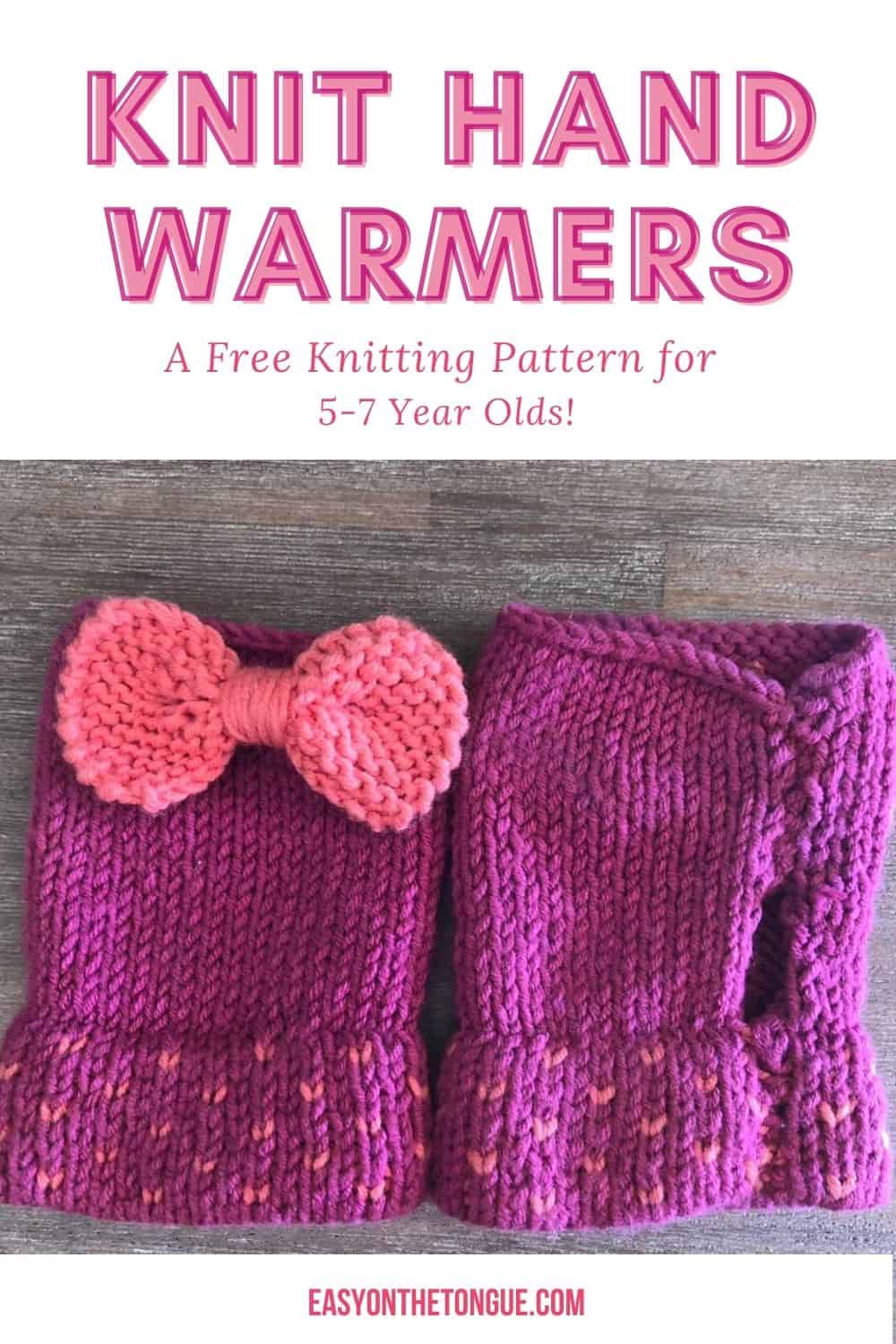 Knit hand warmers a knitting pattern for 5 7 year olds on easyonthetongue.com 1 Easy Knitting Pattern for Adorable Kids Hand Warmers