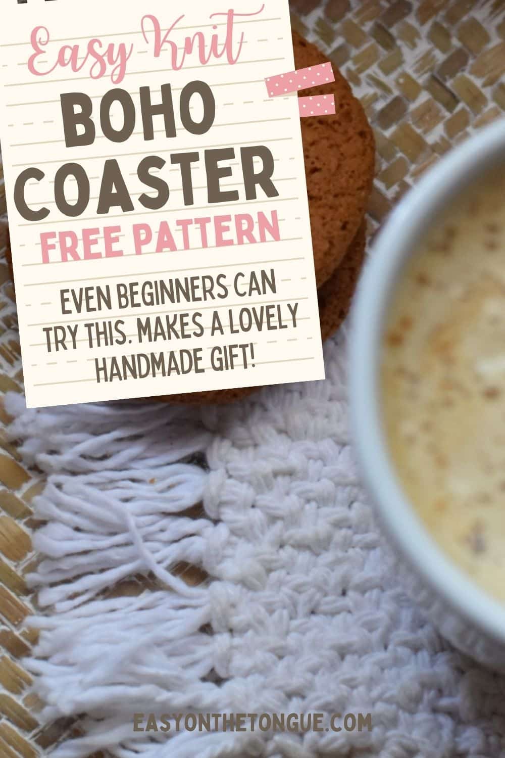 How to knit Boho Coasters or Mug Rugs. Free pattern by easyonthetongue.com  How to Knit Boho Coasters Free Pattern