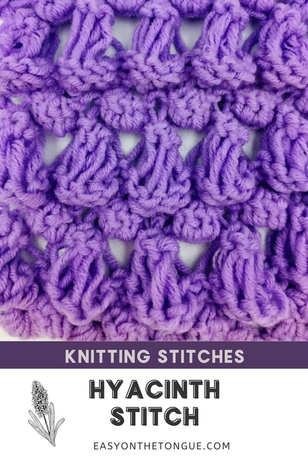 Learn to Knit Hyacinth Stitch, a Lace Stitch Pattern